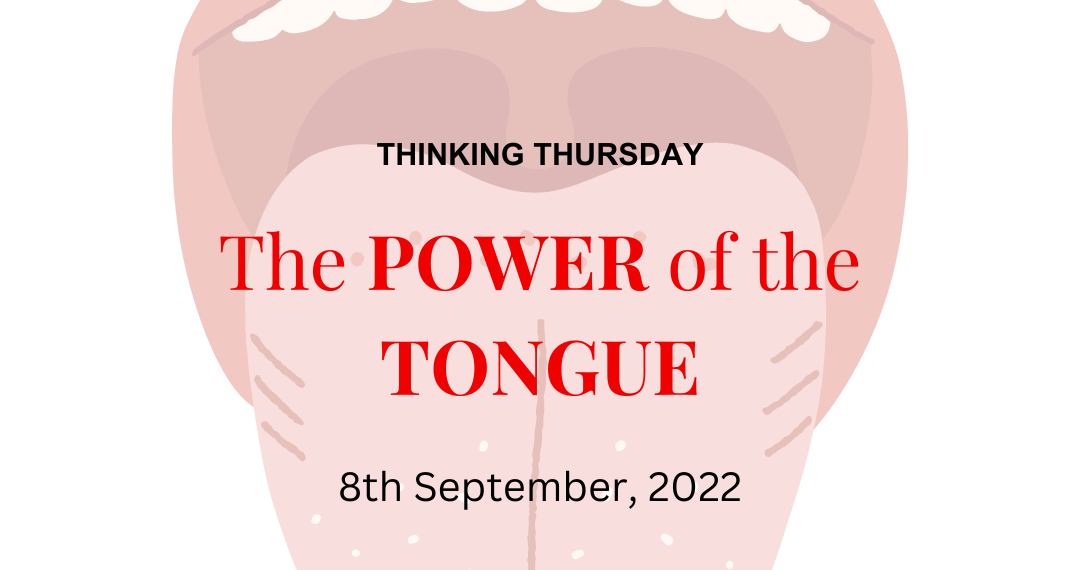 The Power of the Tongue