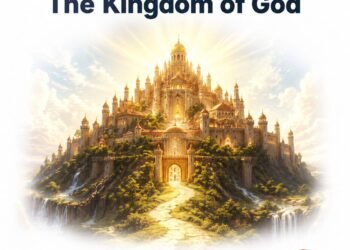 THE KINGDOM OF GOD