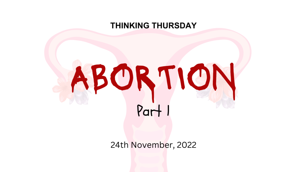 Abortion (Part 1)