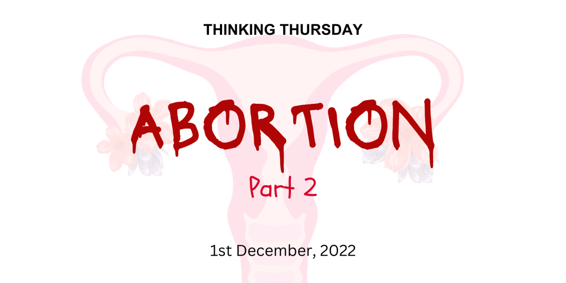 Abortion (Part 2)