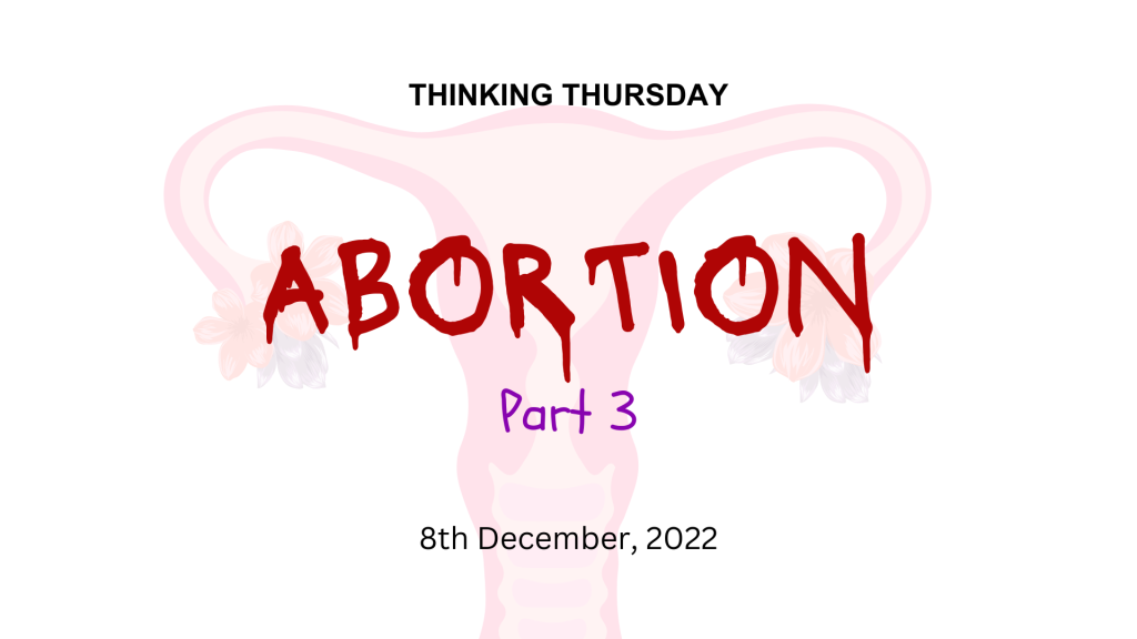 Abortion (Part 3)