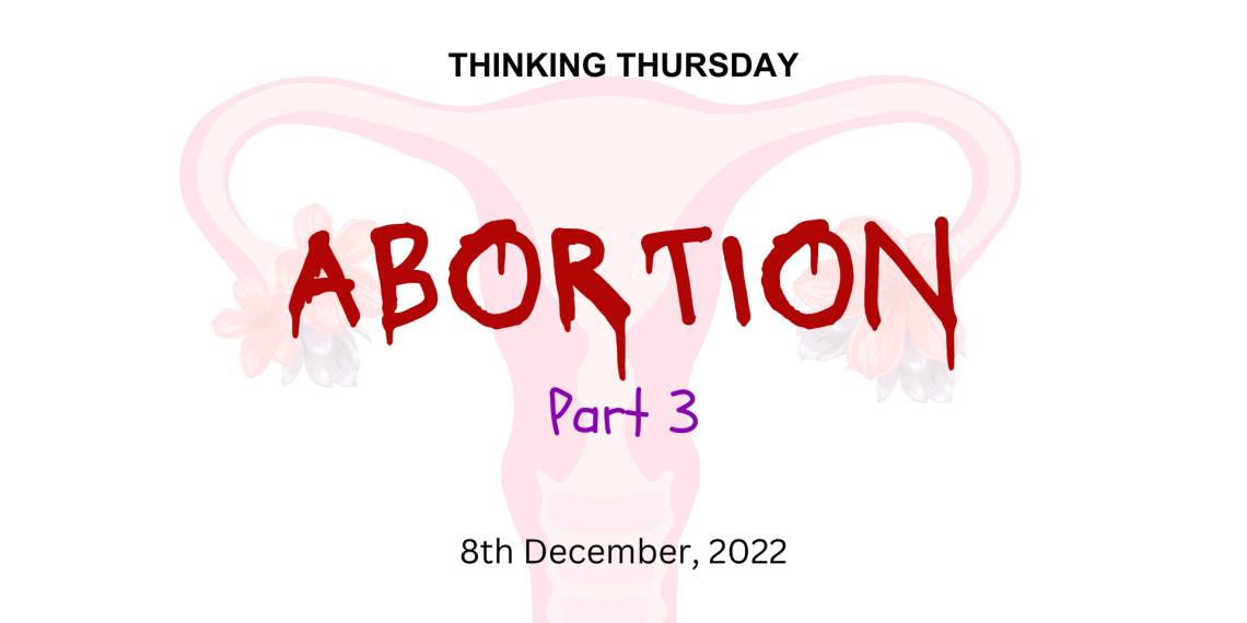 Abortion (Part 3)