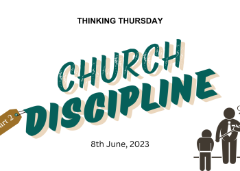 Church Discipline (Part 2)