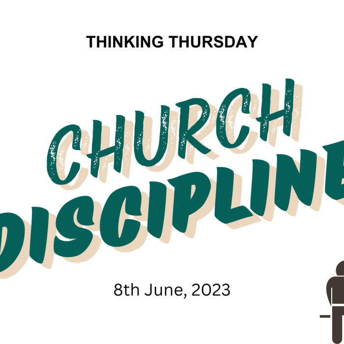 Church Discipline (Part 2)