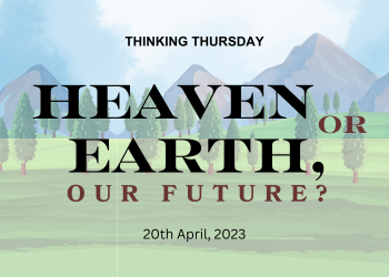 Heaven or Earth, Our Future?