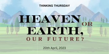 Heaven or Earth, Our Future?