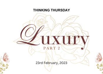 Luxury (Part 2)