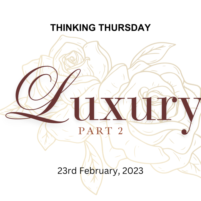 Luxury (Part 2)