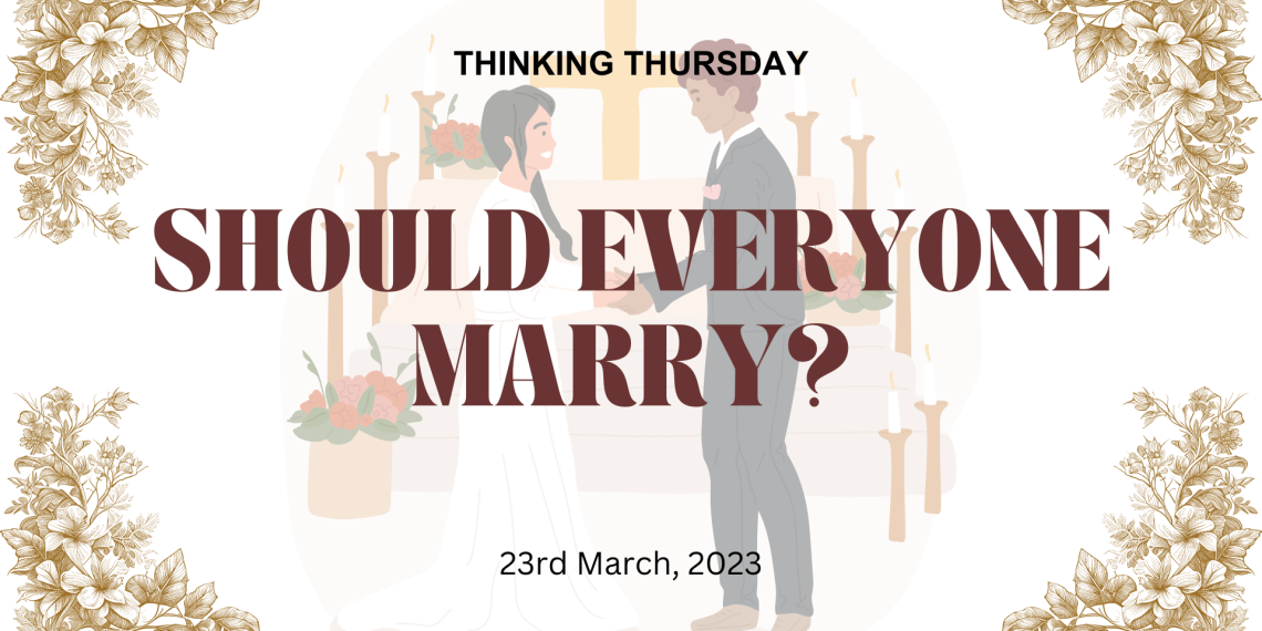 Should Everyone Marry?