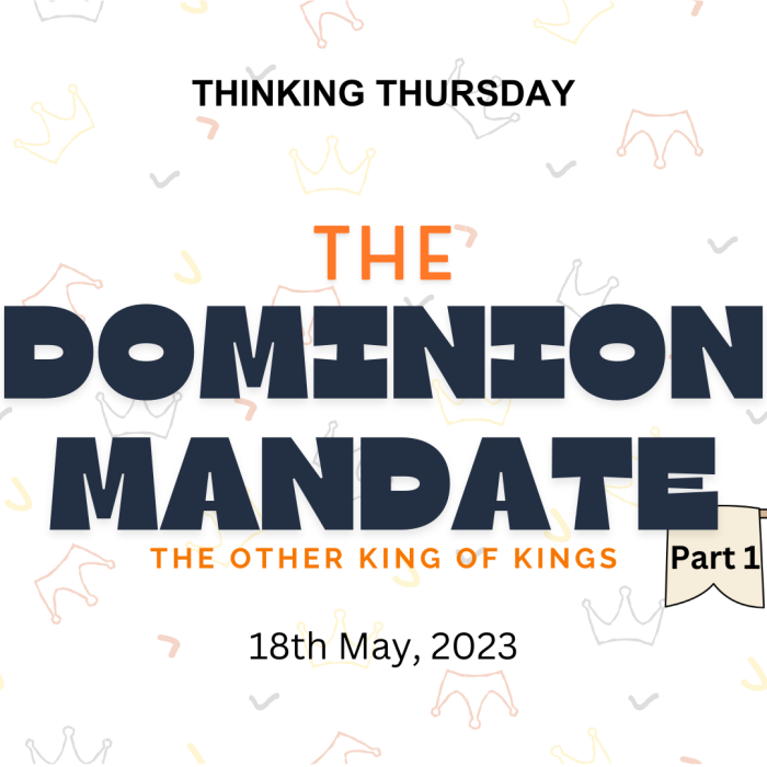 The Dominion Mandate (Part 1)