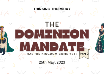 The Dominion Mandate (Part 2)