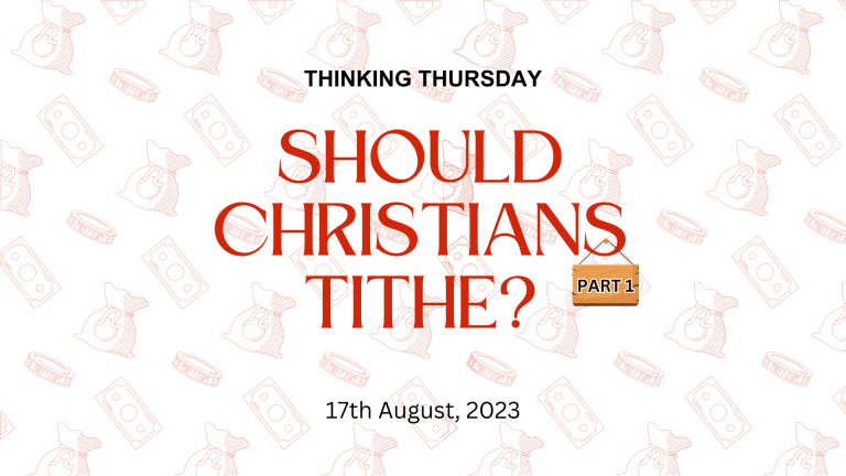 Should Christians Tithe? (Part 1)