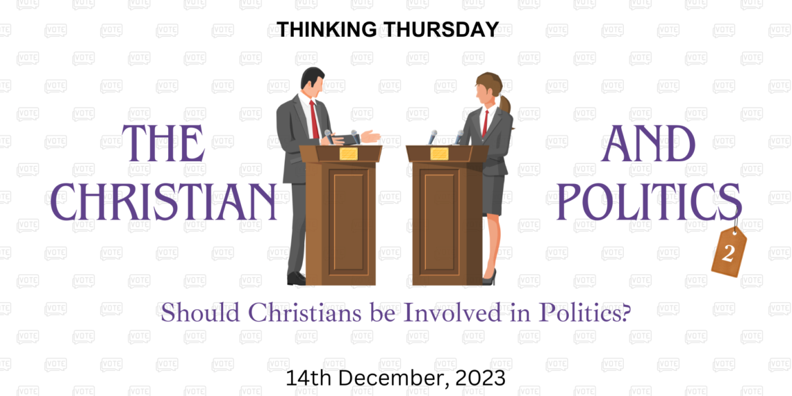The Christian and Politics (Part 2)