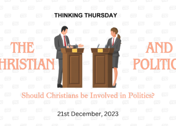 The Christian and Politics (Part 3)