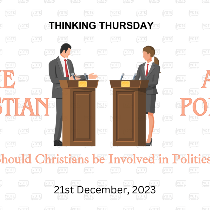 The Christian and Politics (Part 3)