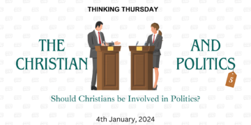 The Christian and Politics (Part 5)