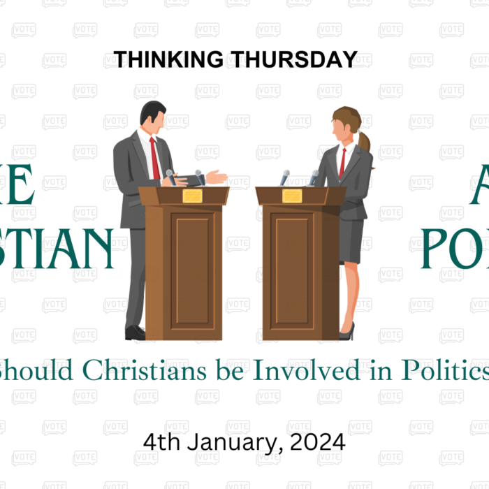 The Christian and Politics (Part 5)