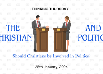 THE CHRISTIAN AND POLITICS (Part 8)