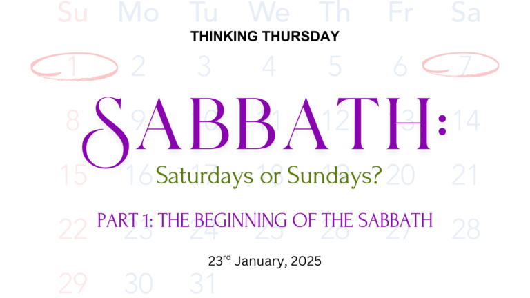 Sabbath: Saturdays or Sundays? (Part 1)