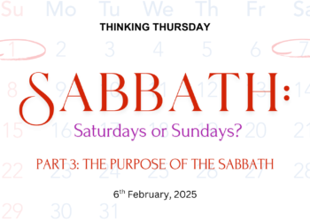 Sabbath: Saturdays or Sundays? (Part 3)