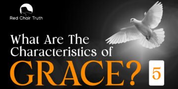 Ep 1e. Grace Traits: Can Be Received In Vain & Can Be Seen| Red Chair Truth | Ita Udoh