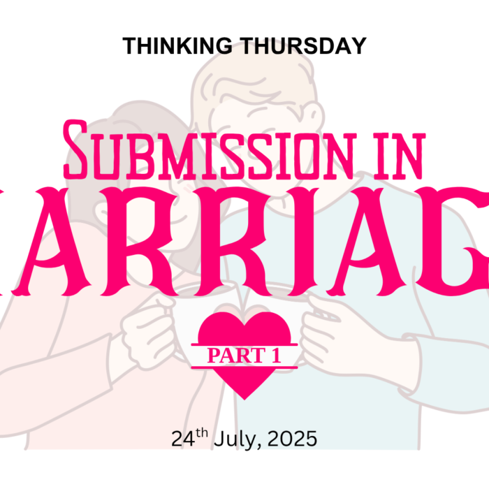 SUBMISSION IN MARRIAGE (PART 1)