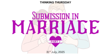 SUBMISSION IN MARRIAGE (PART 2)