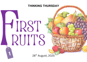 FIRST FRUITS (PART 1)