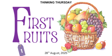 FIRST FRUITS (PART 1)