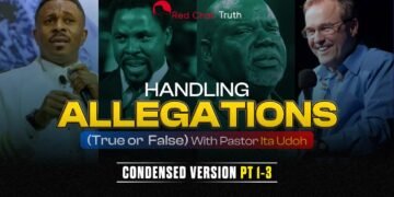 Handling Allegations || Condensed Version (Pt 1 – 3) || Ita Udoh || Red Chair Truth