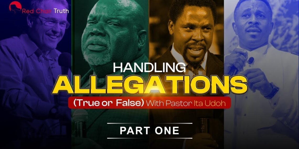 (A) RCT – Handling False Allegations (or True) || Ita Udoh