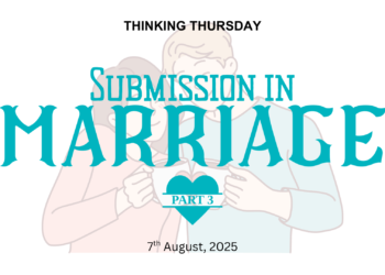 SUBMISSION IN MARRIAGE (PART 3)