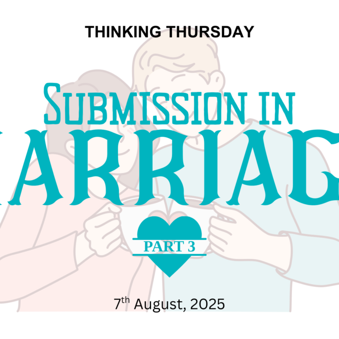 SUBMISSION IN MARRIAGE (PART 3)