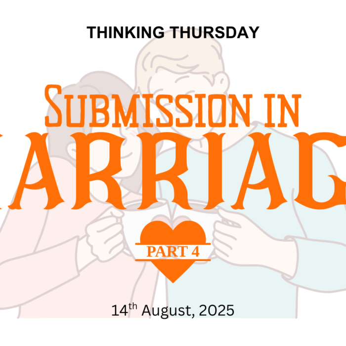 SUBMISSION IN MARRIAGE (PART 4)