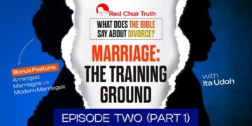 Divorce: A Biblical Perspective || EP 1.1 (God is a Divorcee?) || Red Chair Truth || Ita Udoh