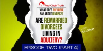 Divorce: A Biblical Perspective || EP 1.1 (God is a Divorcee?) || Red Chair Truth || Ita Udoh