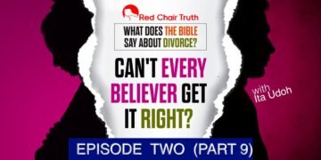 Divorce: A Biblical Perspective || EP 1.1 (God is a Divorcee?) || Red Chair Truth || Ita Udoh