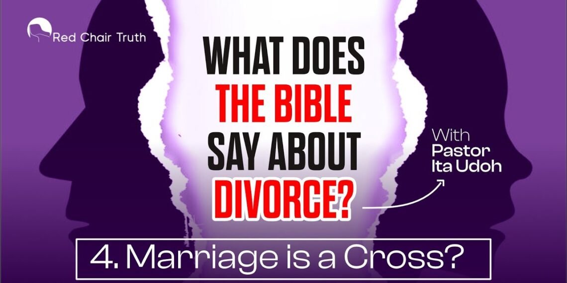 Divorce: A Biblical Perspective || EP 1.1 (God is a Divorcee?) || Red Chair Truth || Ita Udoh