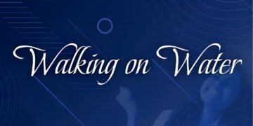 WALKING ON WATER