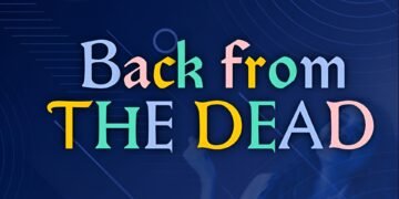 BACK FROM THE DEAD (PART 4)