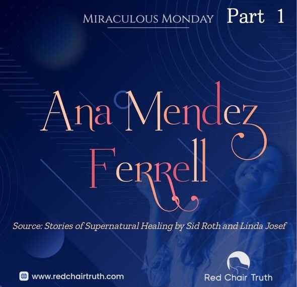 ANA MENDEZ FERRELL (PART 1)