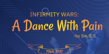 A Dance With Pain (Part 11)