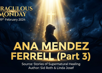 ANA MENDEZ FERRELL (PART 3)