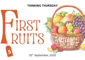 FIRST FRUITS (PART 5)