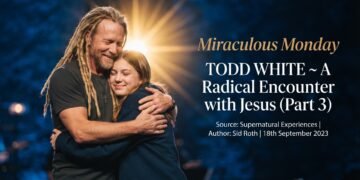 TOOD WHITE - A RADICAL ENCOUNTER WITH JESUS (PART 3)