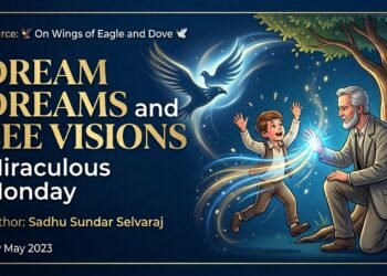 DREAM DREAMS & SEE VISIONS