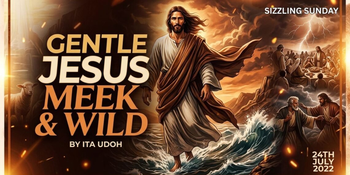 Gentle Jesus Meek and Wild