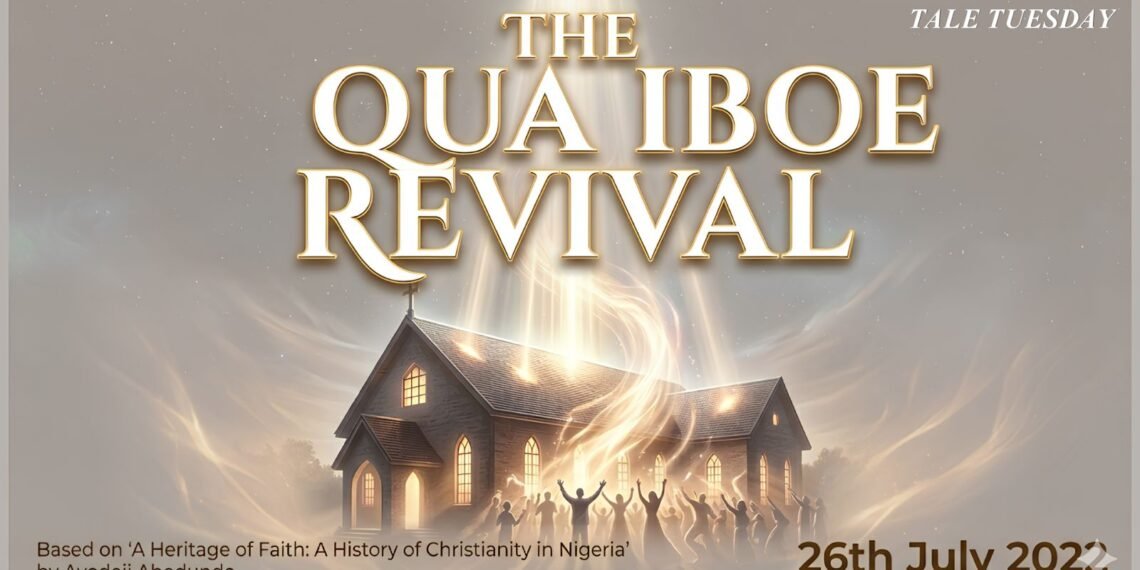 The Qua Iboe Revival