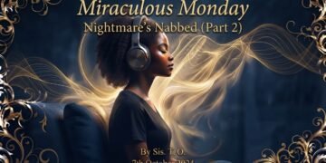 NIGHTMARE'S NABBED (PART 2) - BY SIS T.O.