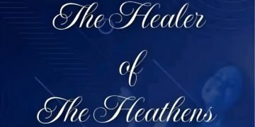 THE HEALER OF THE HEATHEN